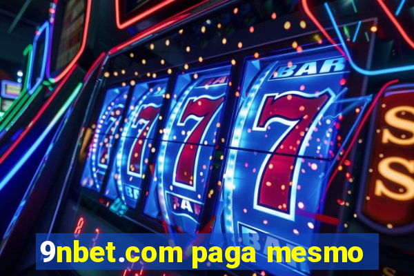 9nbet.com paga mesmo